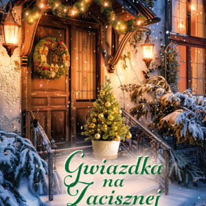 Tytuł: Gwiazdka na Zacisznej
Autor: Magdalena Kołosowska
Wydawnictwo: Replika
Formaty: EPUB, MOBI