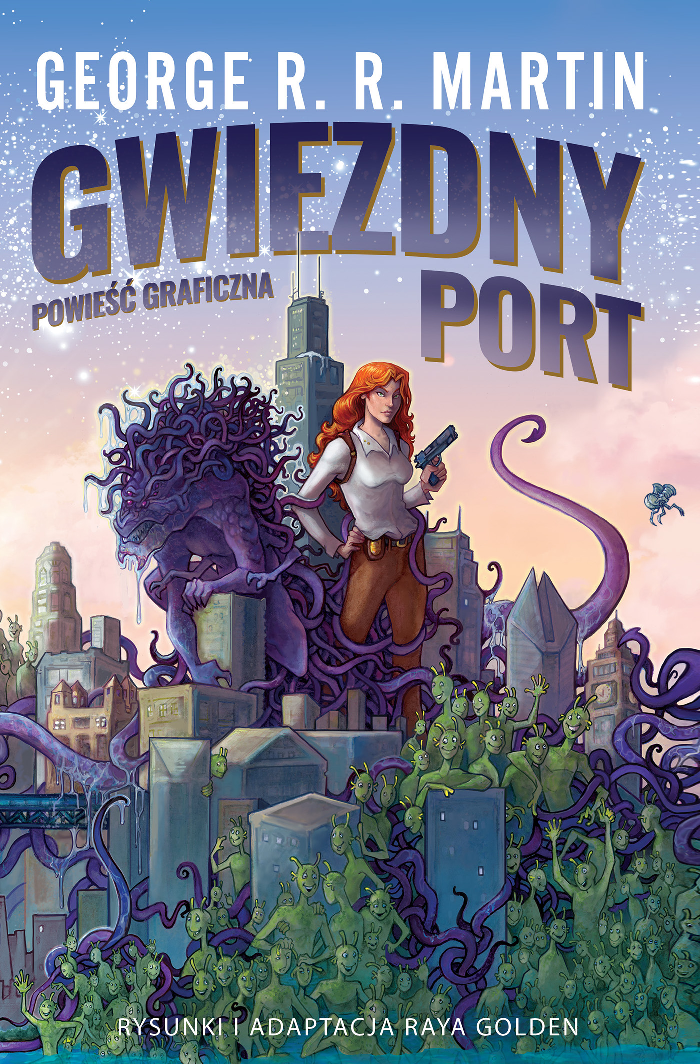 Tytuł: Gwiezdny port
Autor: George R.R. Martin
Wydawnictwo: Zysk i S-ka
Formaty: EPUB, MOBI