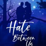 Hate Between Us — okładka audiobooka