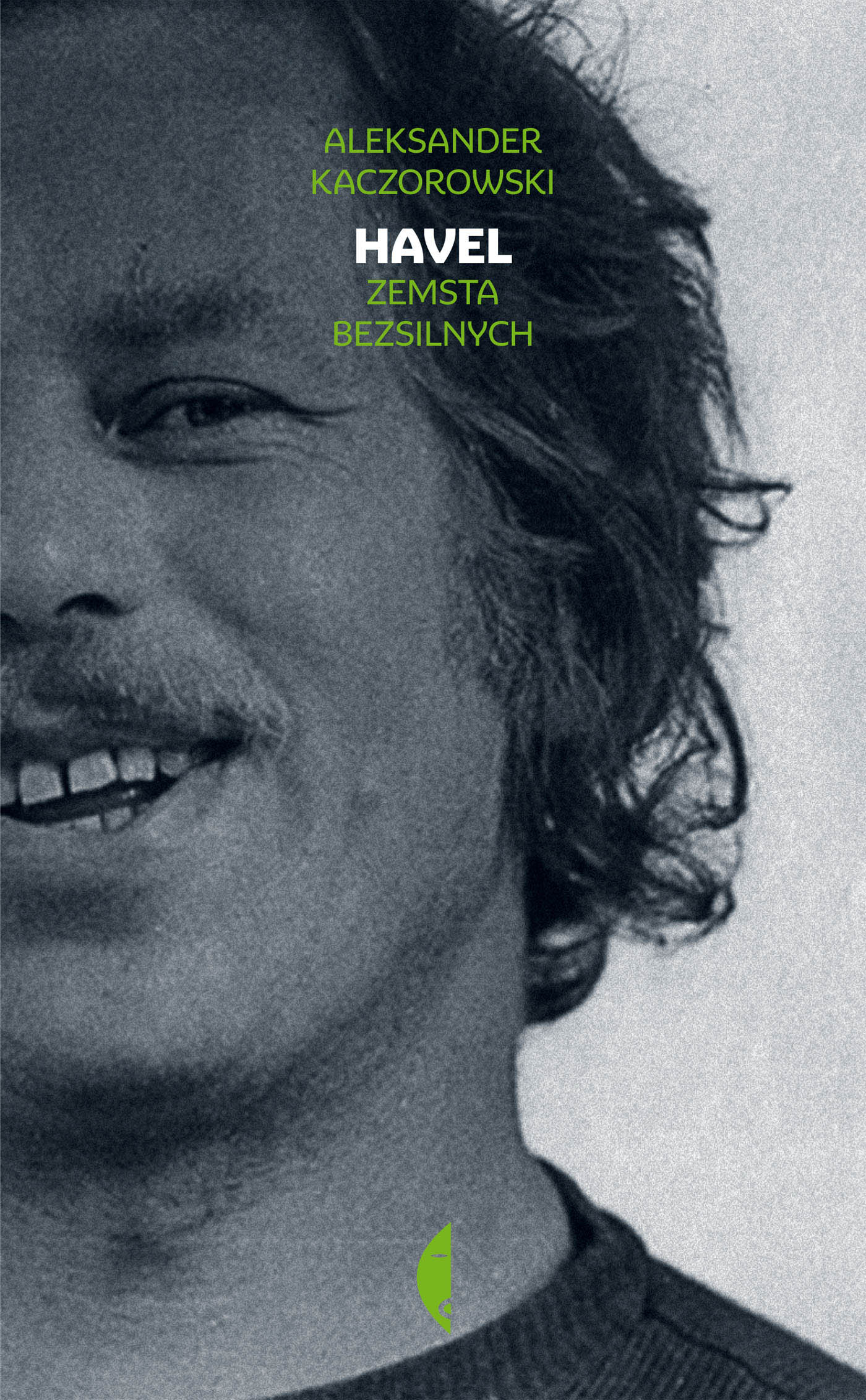 Tytuł: Havel. Zemsta bezsilnych
Autor: Aleksander Kaczorowski
Wydawnictwo: Wydawnictwo Czarne
Formaty: EPUB, MOBI