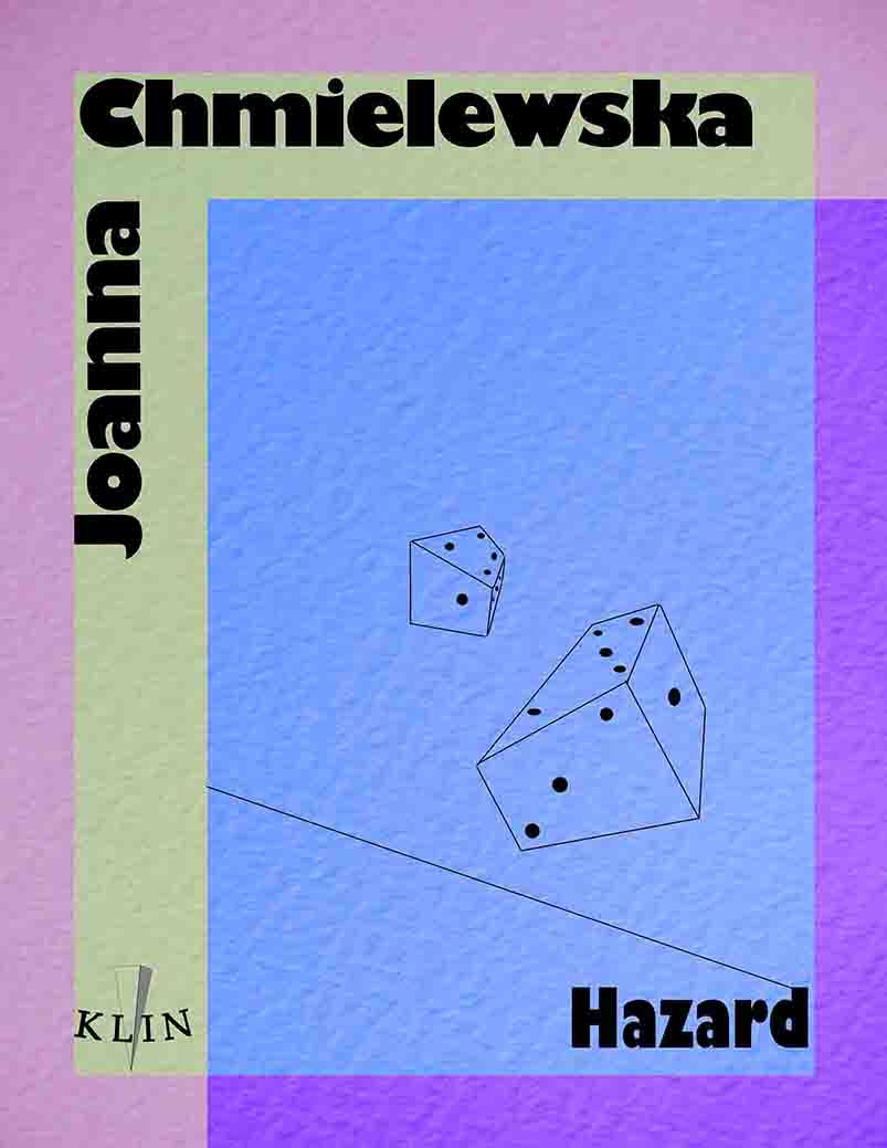 Tytuł: Hazard
Autor: Joanna Chmielewska
Wydawnictwo: Wydawnictwo Klin
Formaty: EPUB, MOBI