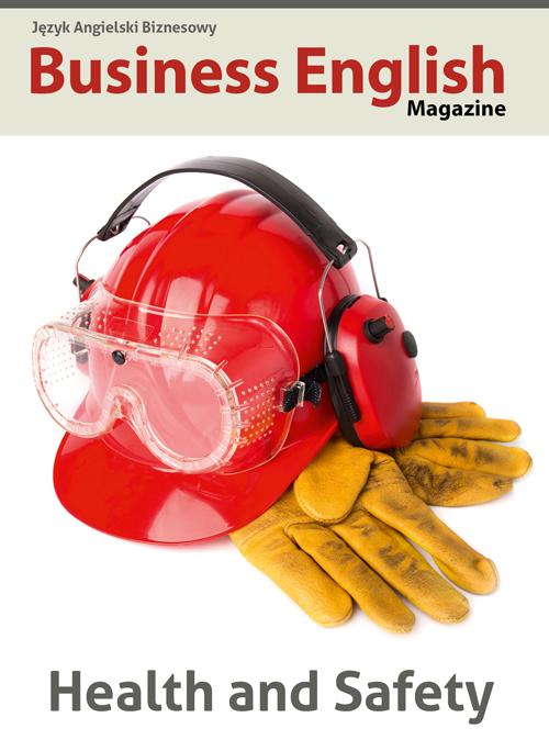 Tytuł: Health and Safety
Autor: Janet Sandford, Prochor Aniszczuk
Wydawnictwo: Colorful Media
Formaty: PDF