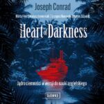 Tytuł: Heart of Darkness. Jądro ciemności w wersji do nauki angielskiego
Autor: Marta Fihel, Dariusz Jemielniak, Grzegorz Komerski, Marcin Jażyński, Joseph Conrad
Wydawnictwo: Wydawnictwo Słówko
Formaty: MP3