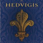 Hedvigis Tom 1 Dziedziczka królestwa — okładka e-booka