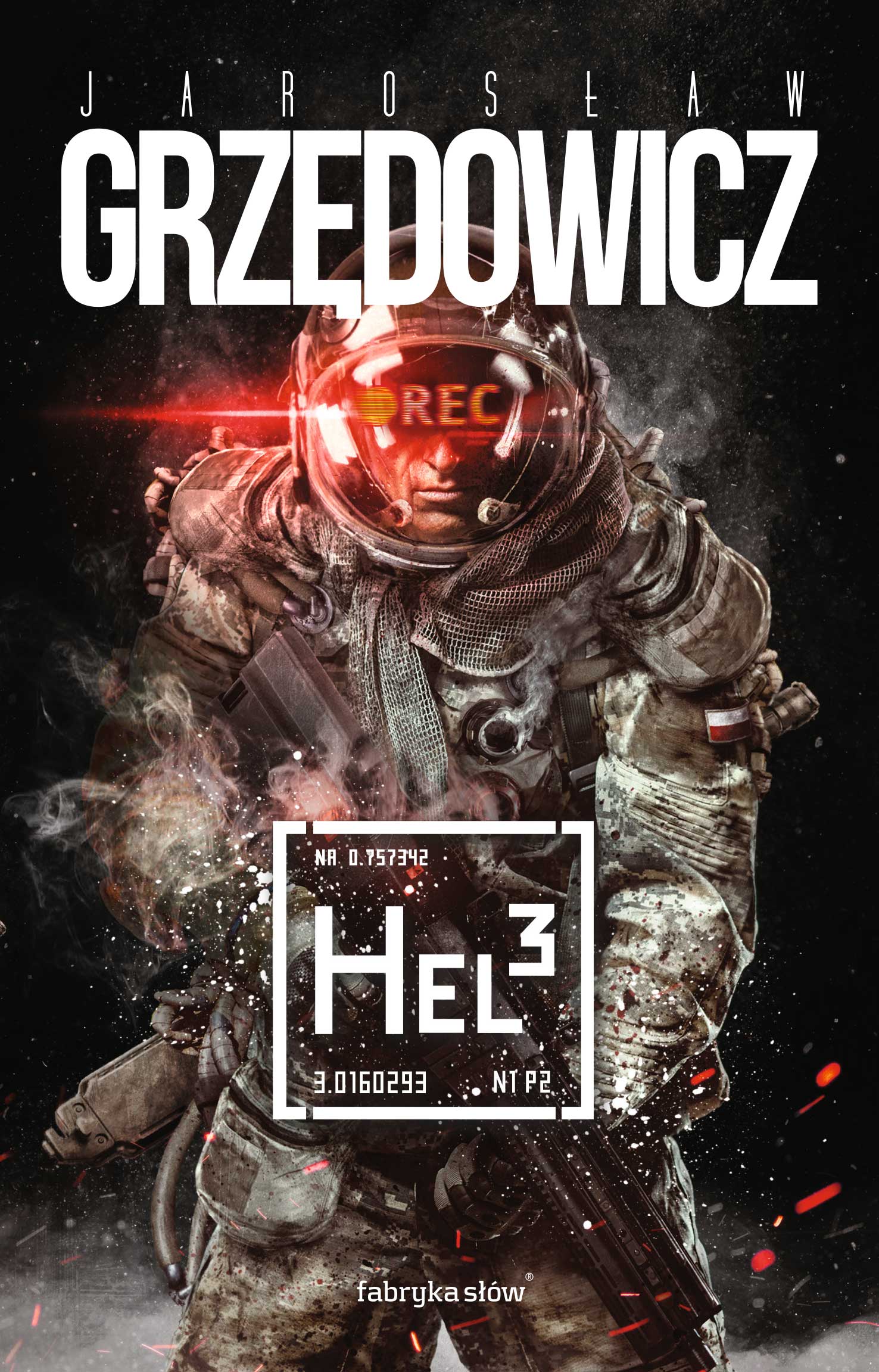 Tytuł: Hel 3
Autor: Jarosław Grzędowicz
Wydawnictwo: Fabryka Słów
Formaty: EPUB, MOBI