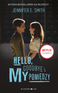 Hello, Goodbye i my pomiędzy — okładka e-booka