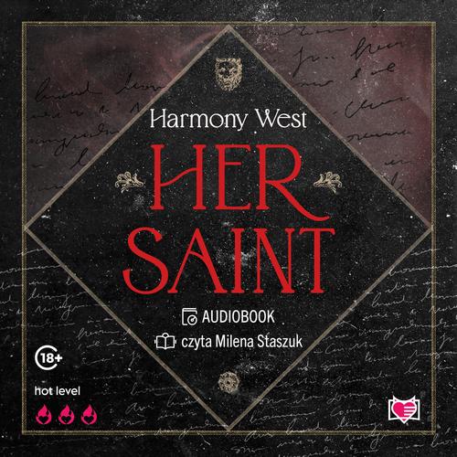 Tytuł: Her Saint. Saint & Sinner. Tom 1
Autor: Harmony West
Wydawnictwo: Niegrzeczne książki
Formaty: MP3