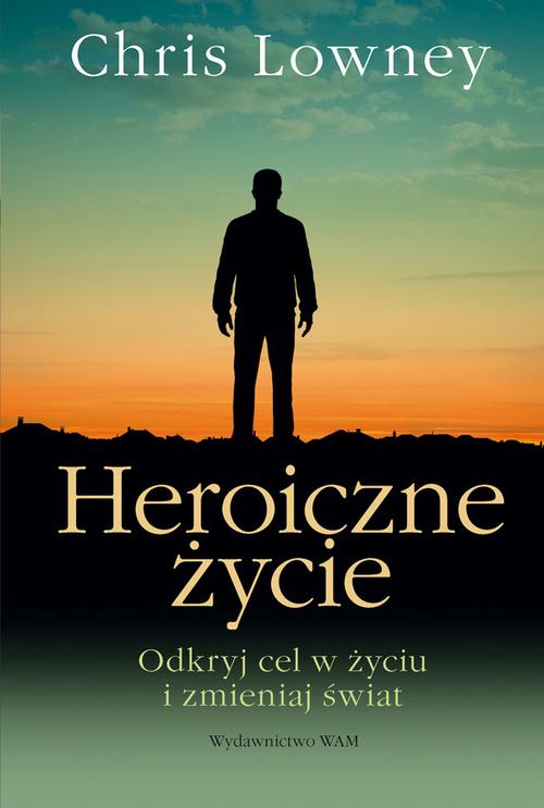Heroiczne życie — okładka e-booka
