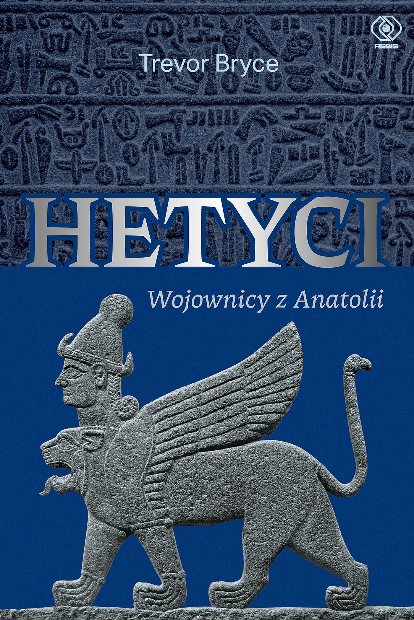 Hetyci. Wojownicy z Anatolii — okładka e-booka