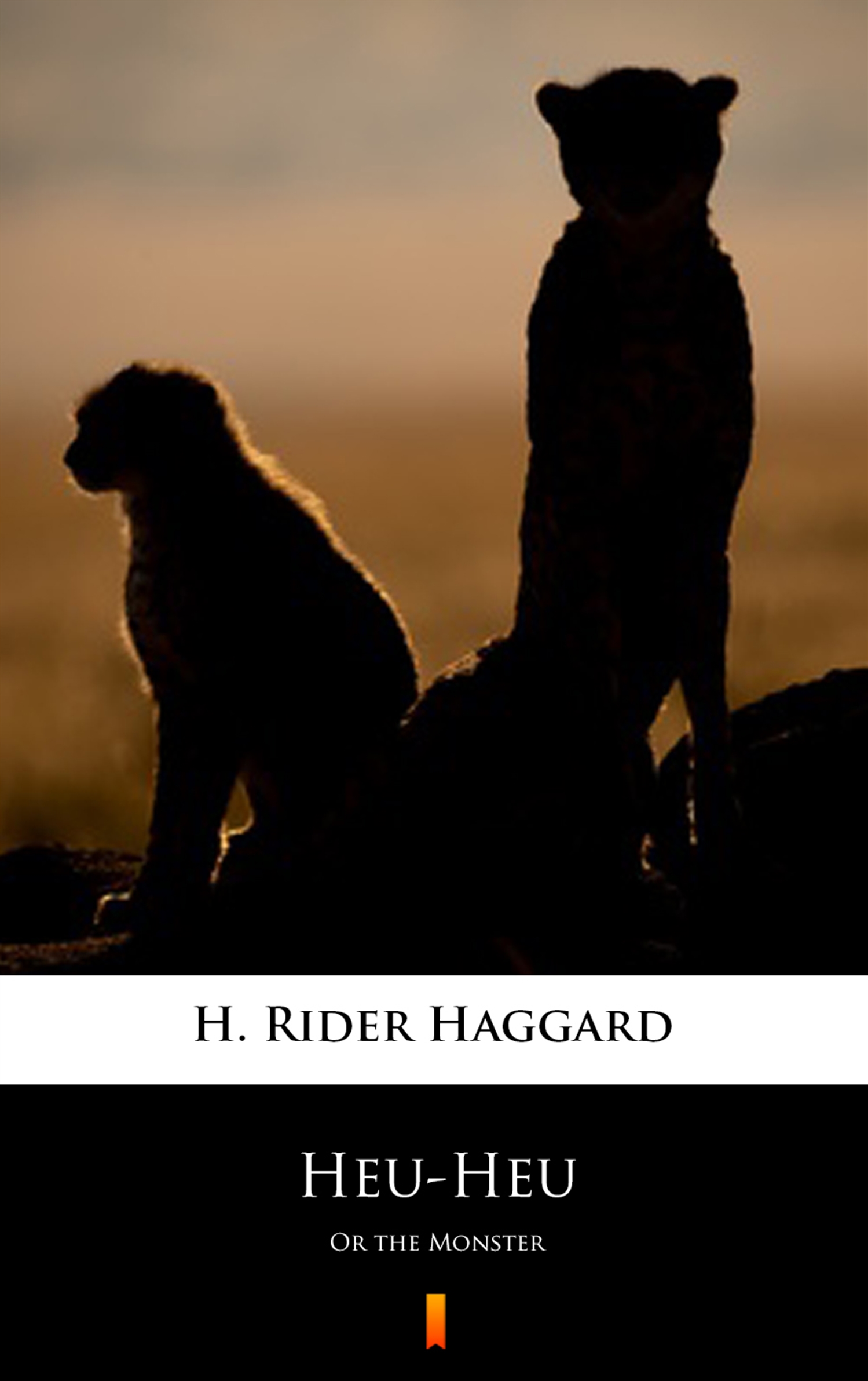 Tytuł: Heu-Heu. Or the Monster
Autor: H. Rider Haggard
Wydawnictwo: KtoCzyta.pl
Formaty: EPUB, MOBI
