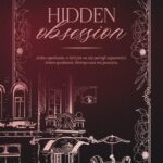 Tytuł: Hidden Obsession
Autor: Zofia Czechowska
Wydawnictwo: NieZwykłe
Formaty: EPUB, MOBI