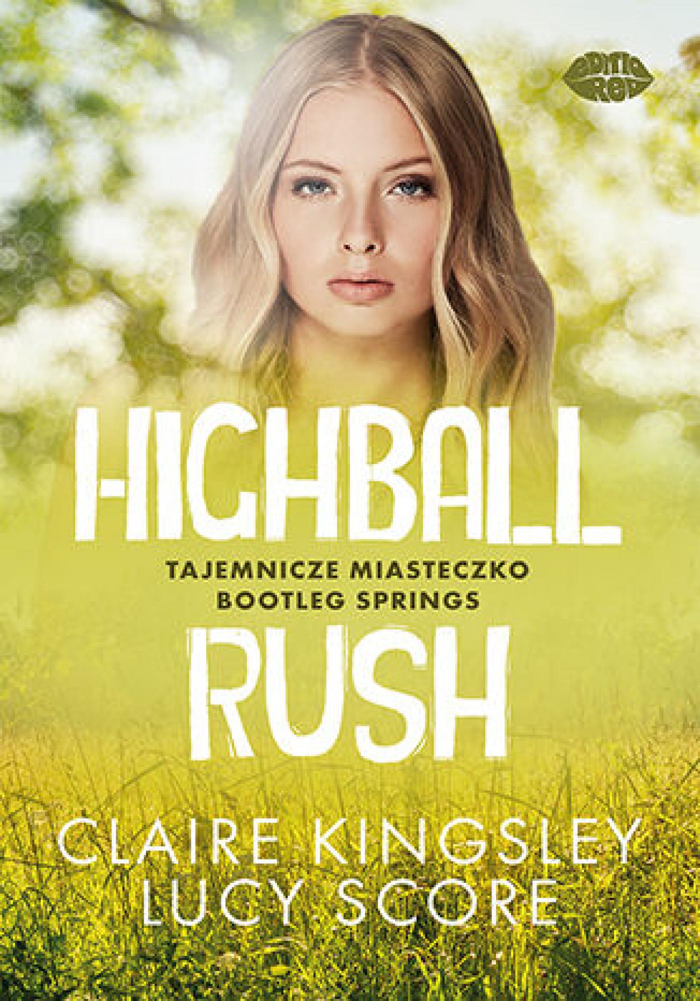 Highball Rush. Tajemnicze miasteczko Bootleg Springs — okładka