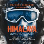 Tytuł: Himalaya. Wyprawa na krawędź życia
Autor: Wojciech Nerkowski
Wydawnictwo: Storybox
Formaty: MP3