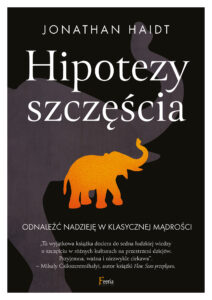 Hipotezy szczęścia. Odnaleźć nadzieję w klasycznej mądrości — okładka e-booka