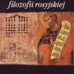 Tytuł: Historia filozofii rosyjskiej
Autor: Mikołaj Łosski
Wydawnictwo: Marek Derewiecki
Formaty: PDF