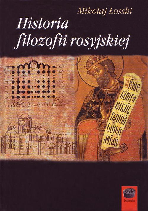 Tytuł: Historia filozofii rosyjskiej
Autor: Mikołaj Łosski
Wydawnictwo: Marek Derewiecki
Formaty: PDF