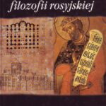 Tytuł: Historia filozofii rosyjskiej
Autor: Mikołaj Łosski
Wydawnictwo: Marek Derewiecki
Formaty: PDF