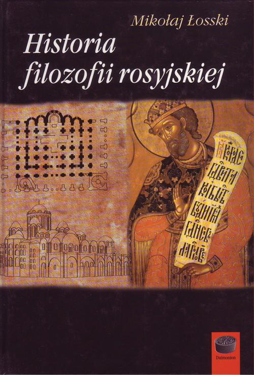 Tytuł: Historia filozofii rosyjskiej
Autor: Mikołaj Łosski
Wydawnictwo: Marek Derewiecki
Formaty: PDF