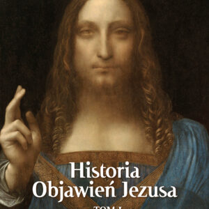 Tytuł: Historia Objawień Jezusa Tom 1
Autor: Wincenty Łaszewski
Wydawnictwo: Fronda
Formaty: EPUB, MOBI