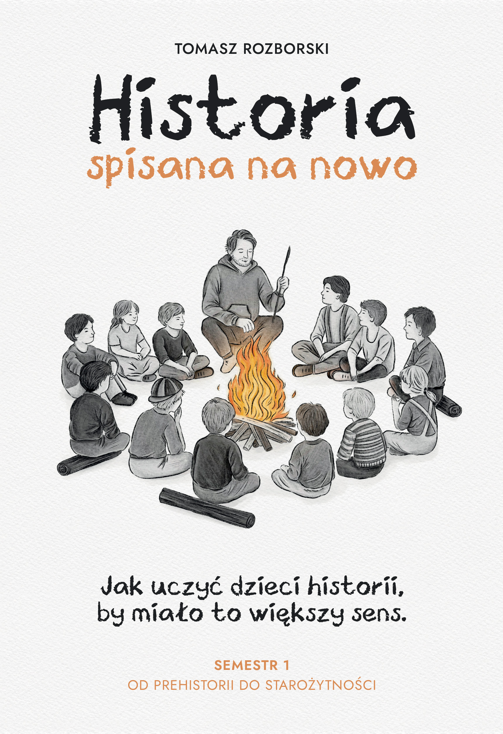 Tytuł: Historia spisana na nowo
Autor: Tomasz Rozborski
Wydawnictwo: Sorus
Formaty: EPUB, PDF, MOBI