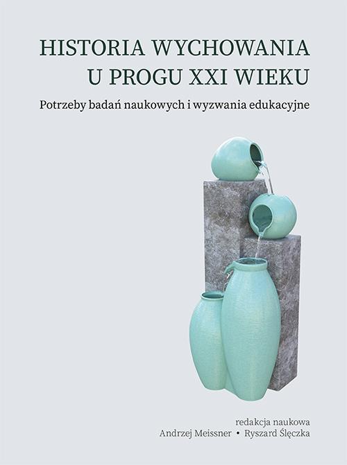 Tytuł: Historia wychowania u progu XXI wieku. Potrzeby badań naukowych i wyzwania edukacyjne
Autor: 
Wydawnictwo: Uniwersytet Pedagogiczny w Krakowie
Formaty: PDF