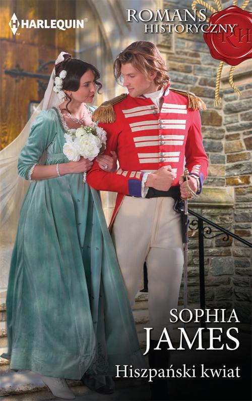 Tytuł: Hiszpański kwiat
Autor: Sophia James
Wydawnictwo: Harlequin
Formaty: MOBI, EPUB