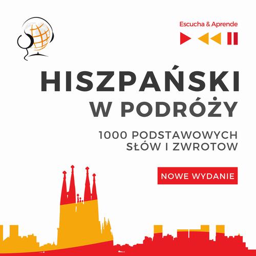 Tytuł: Hiszpański w podróży 1000 podstawowych słów i zwrotów - Nowe wydanie
Autor: Dorota Guzik
Wydawnictwo: DIM
Formaty: MP3
