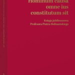 Hominum causa omne ius constitutum sit. Księga jubileuszowa Profesora Piotra Hofmańskiego — okładka e-booka