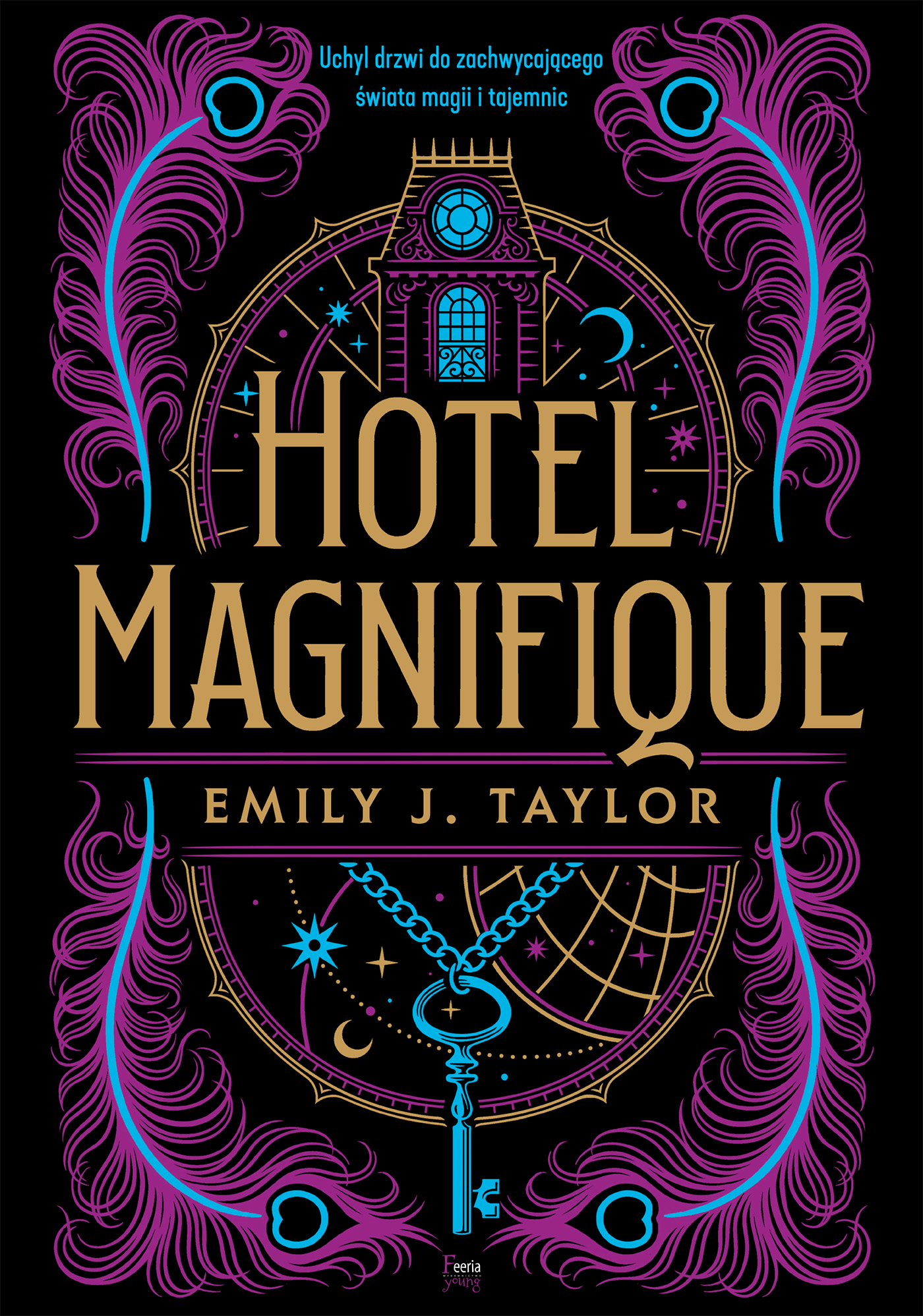 Tytuł: Hotel Magnifique
Autor: Emily J. Taylor
Wydawnictwo: Wydawnictwo JK (Aha, Feeria)
Formaty: EPUB, MOBI