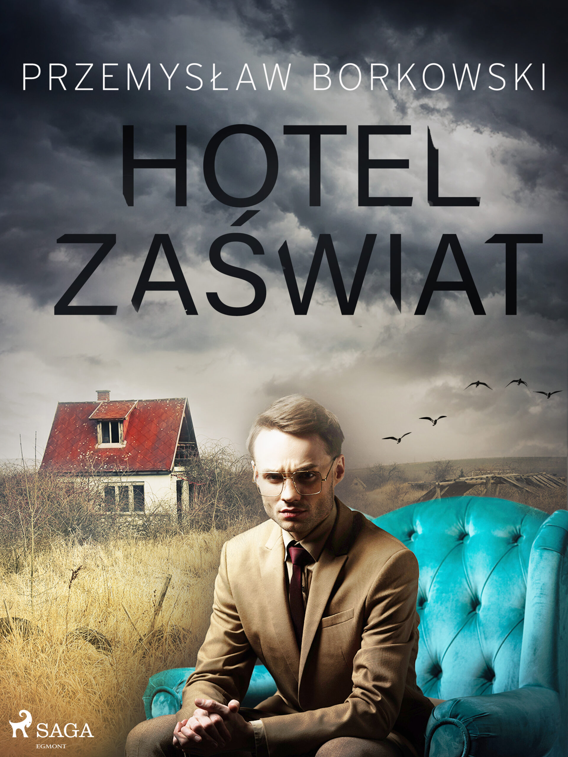 Tytuł: Hotel Zaświat
Autor: Przemysław Borkowski
Wydawnictwo: SAGA Egmont
Formaty: EPUB, MOBI