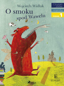 I am reading - Czytam sobie. O Smoku spod Wawelu — okładka e-booka
