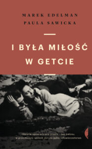I była miłość w getcie — okładka e-booka
