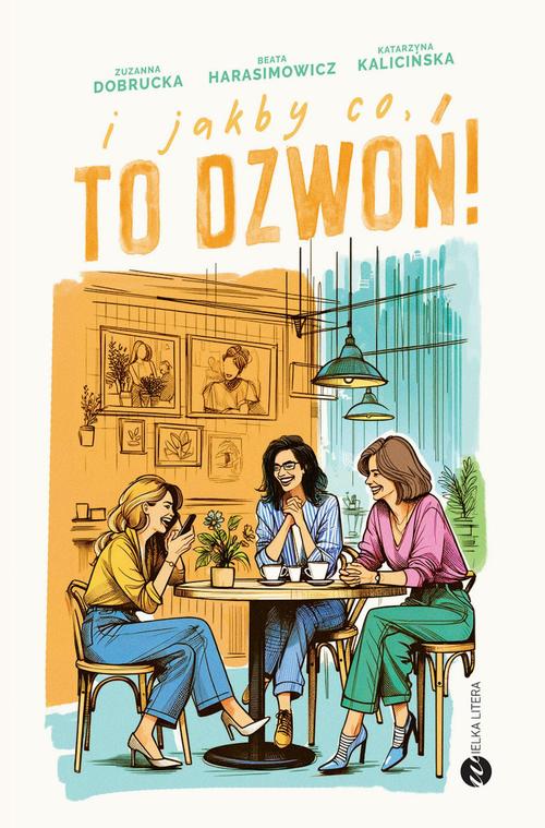 I jakby co, to dzwoń! — okładka e-booka