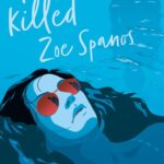 I killed Zoe Spanos — okładka e-booka