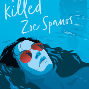 Tytuł: I killed Zoe Spanos
Autor: Kit Frick
Wydawnictwo: HarperCollins Polska
Formaty: EPUB, MOBI