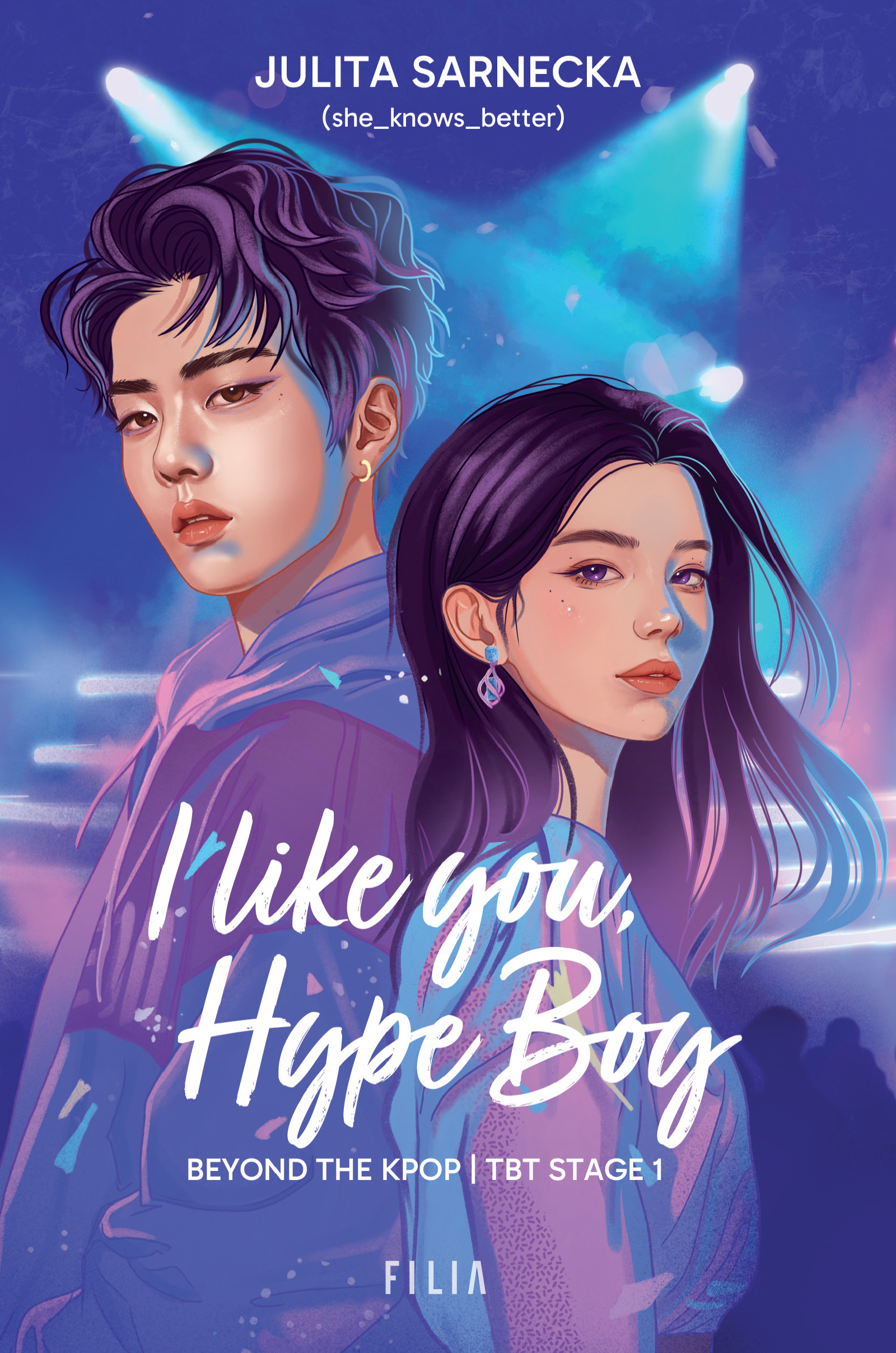 Tytuł: I like you, Hype Boy
Autor: Julita Sarnecka
Wydawnictwo: FILIA
Formaty: EPUB, MOBI
