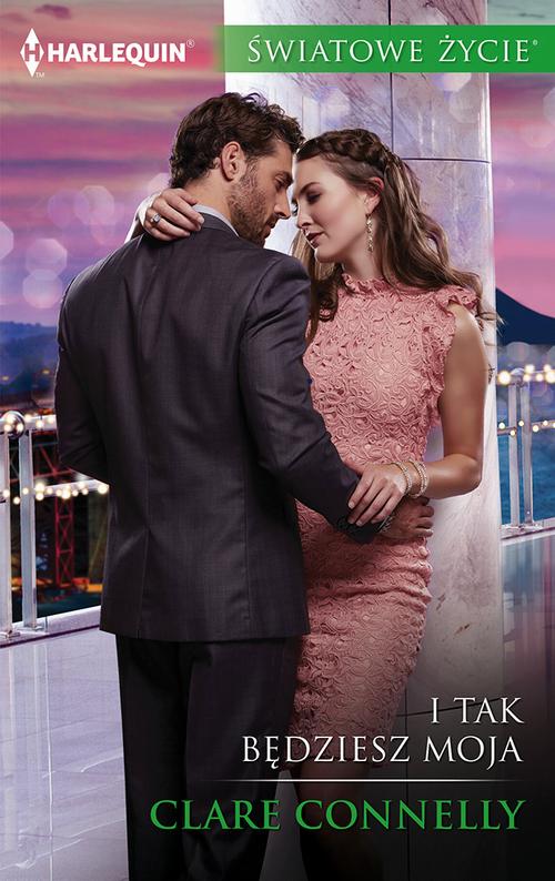 Tytuł: I tak będziesz moja
Autor: Clare Connelly
Wydawnictwo: Harlequin
Formaty: EPUB, MOBI