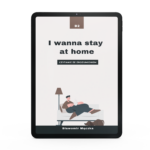 I wanna stay at home - B2. Ebook