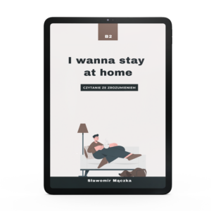 I wanna stay at home - B2. Ebook