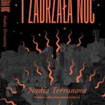 Tytuł: I zadrżała noc
Autor: Nadia Terranova
Wydawnictwo: Mova
Formaty: EPUB, MOBI