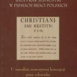 Tytuł: Idea praw jednostki w pismach Braci Polskich
Autor: Jerzy J. Kolarzowski
Wydawnictwo: Wydawnictwa Uniwersytetu Warszawskiego
Formaty: PDF