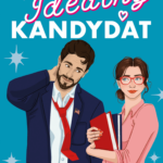 Tytuł: Idealny kandydat
Autor: Ashley Winstead
Wydawnictwo: Wydawnictwo Bukowy Las
Formaty: EPUB, MOBI