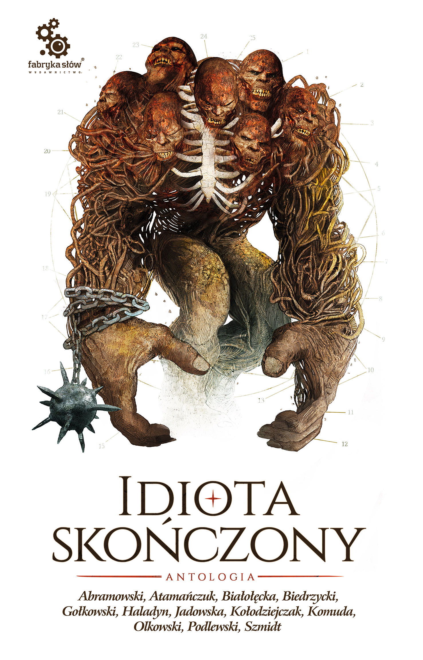 Tytuł: Idiota skończony
Autor: 
Wydawnictwo: Fabryka Słów
Formaty: EPUB, MOBI