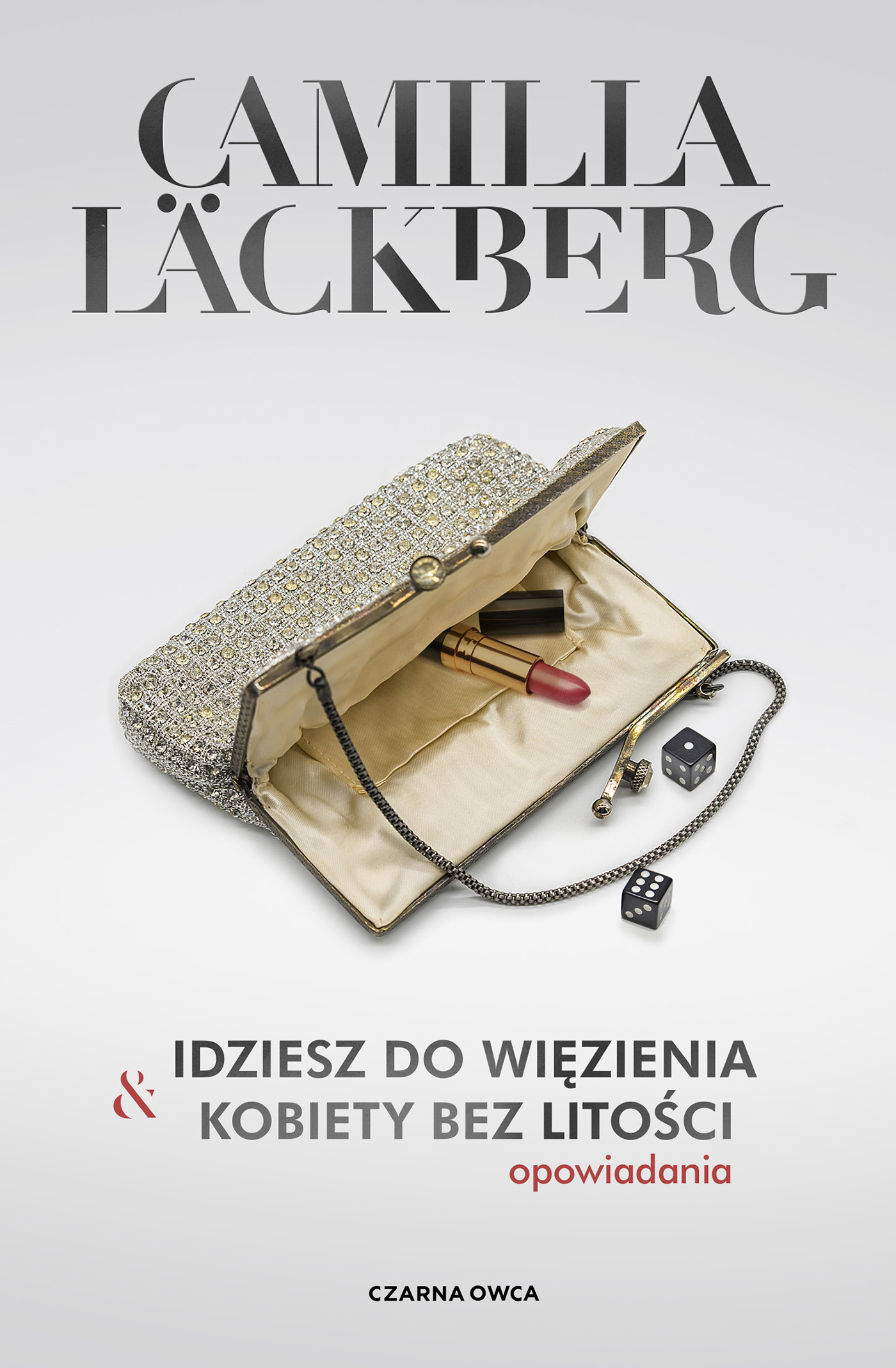 Tytuł: Idziesz do więzienia & Kobiety bez litości. Opowiadania
Autor: Camilla Läckberg
Wydawnictwo: Wydawnictwo Czarna Owca
Formaty: EPUB, MOBI
