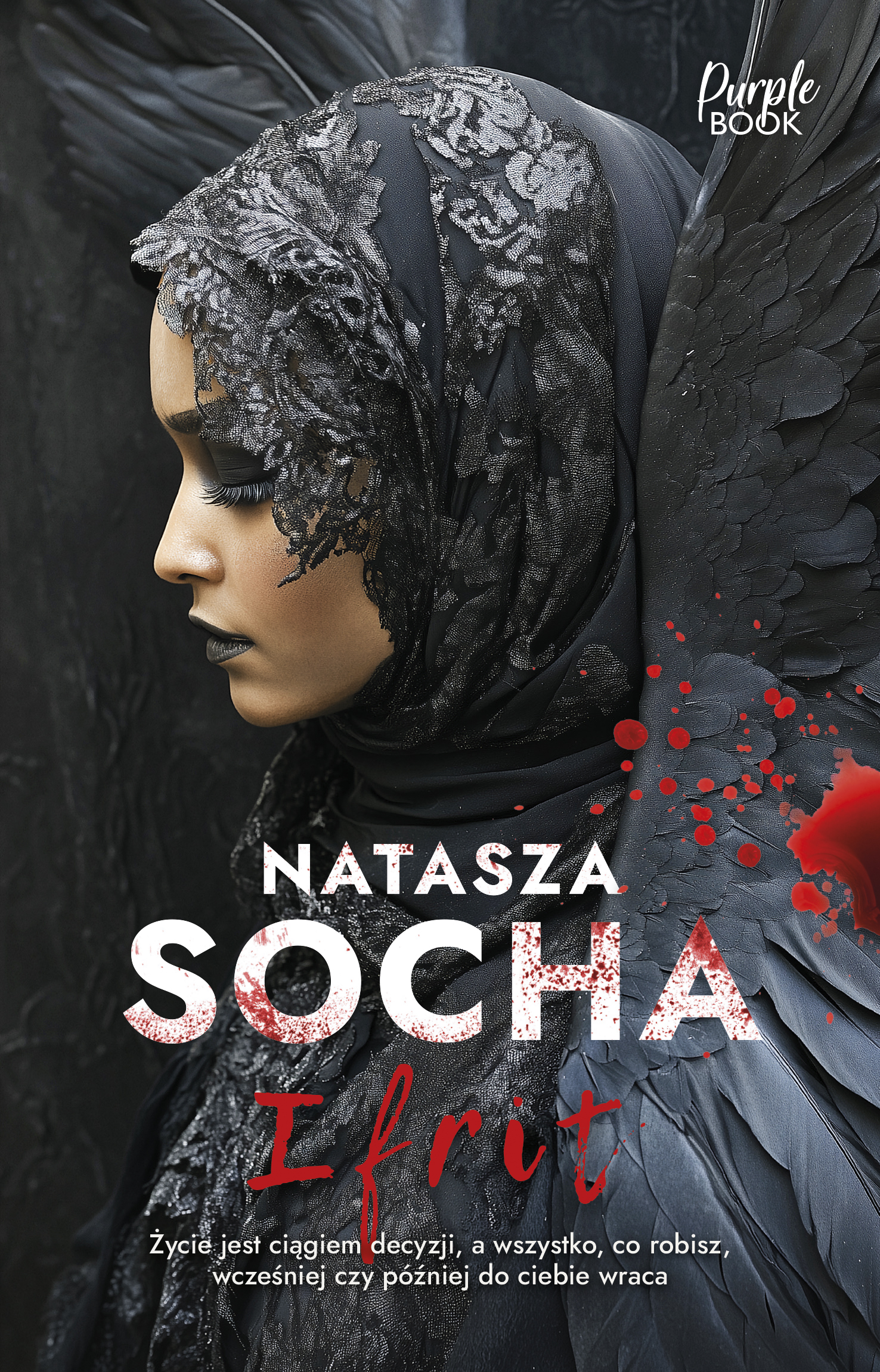 Tytuł: Ifrit
Autor: Natasza Socha
Wydawnictwo: Purple Book
Formaty: EPUB, MOBI