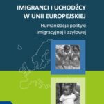 Imigranci i uchodźcy w Unii Europejskiej — okładka e-booka