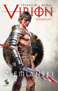 Imperium Achai (#4). Virion 4. Szermierz — okładka e-booka