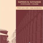 Imperium Rzymskie. Powstanie i upadek — okładka e-booka