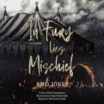 Tytuł: In Fury Lies Mischief
Autor: Amo Jones
Wydawnictwo: NieZwykłe Zagraniczne
Formaty: MP3