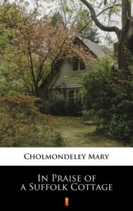 In Praise of a Suffolk Cottage — okładka e-booka